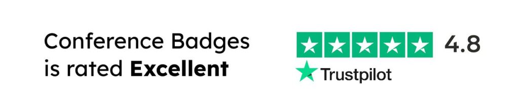 Trustpilot rating 4.8 stars for Conference Badges excellence